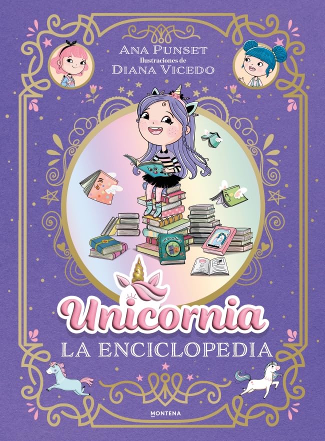 Libro: Unicornia - La enciclopedia ilustrada (Universo Unicornia)
