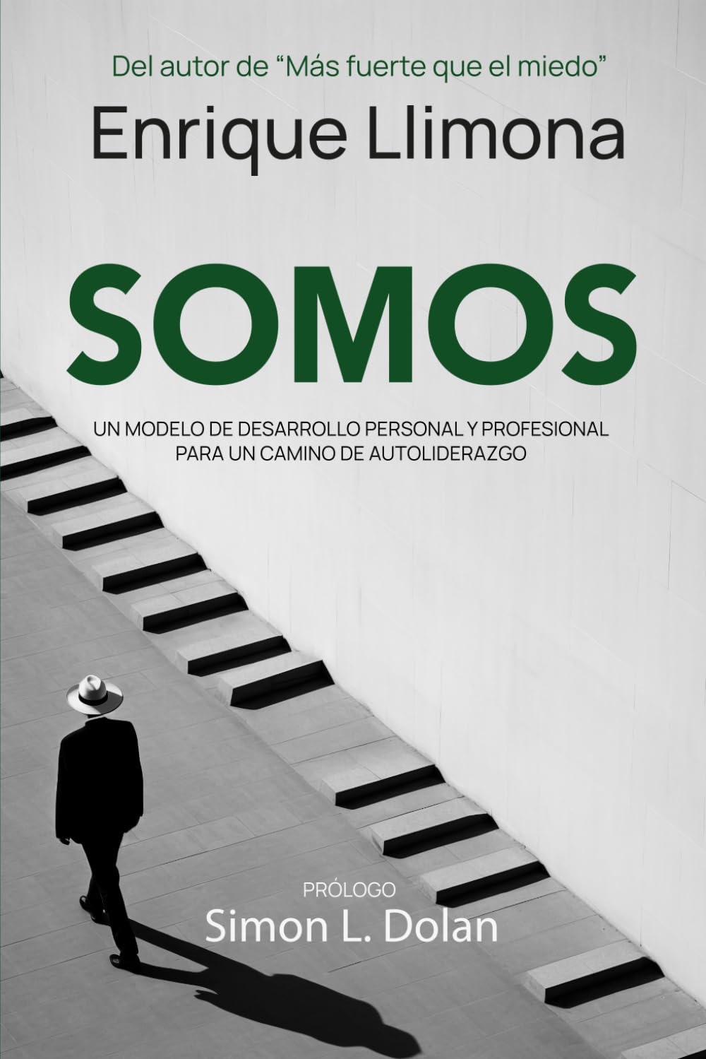 Libro: SOMOS: Modelo de desarrollo personal y guía práctica que une teoría, experiencia y ejercicios para liberar creencias limitantes, sanar emociones y mejorar tu vida (Spanish Edition)