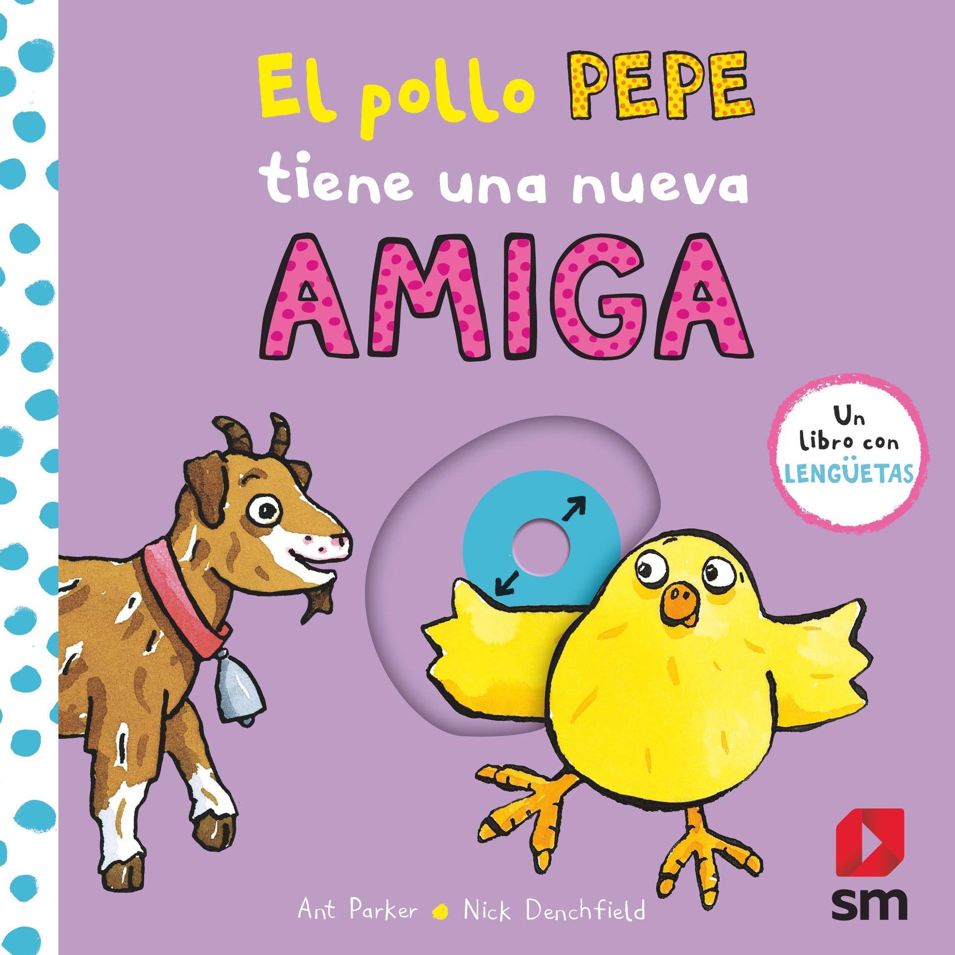Libro: El pollo Pepe tiene una nueva amiga (El pollo Pepe y sus amigos)