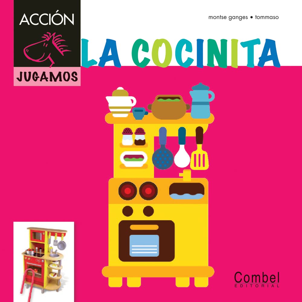 Libro: La cocinita (Caballo ACCIÓN. Jugamos)