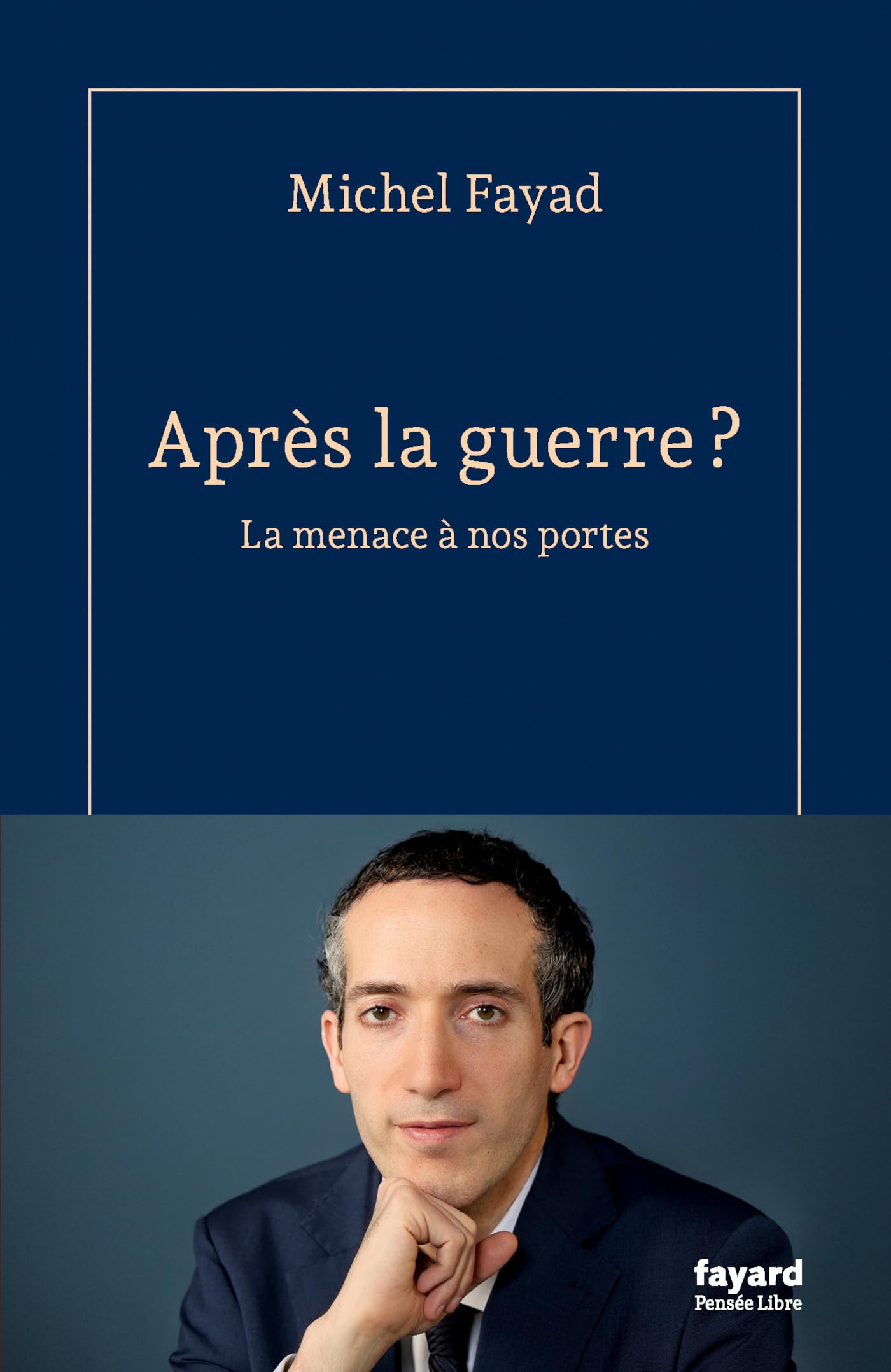 Libro: Après la guerre ?: La menace à nos portes