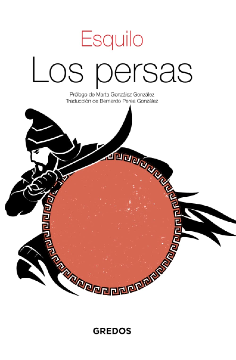 Libro: Los persas (Textos clásicos) (Spanish Edition)