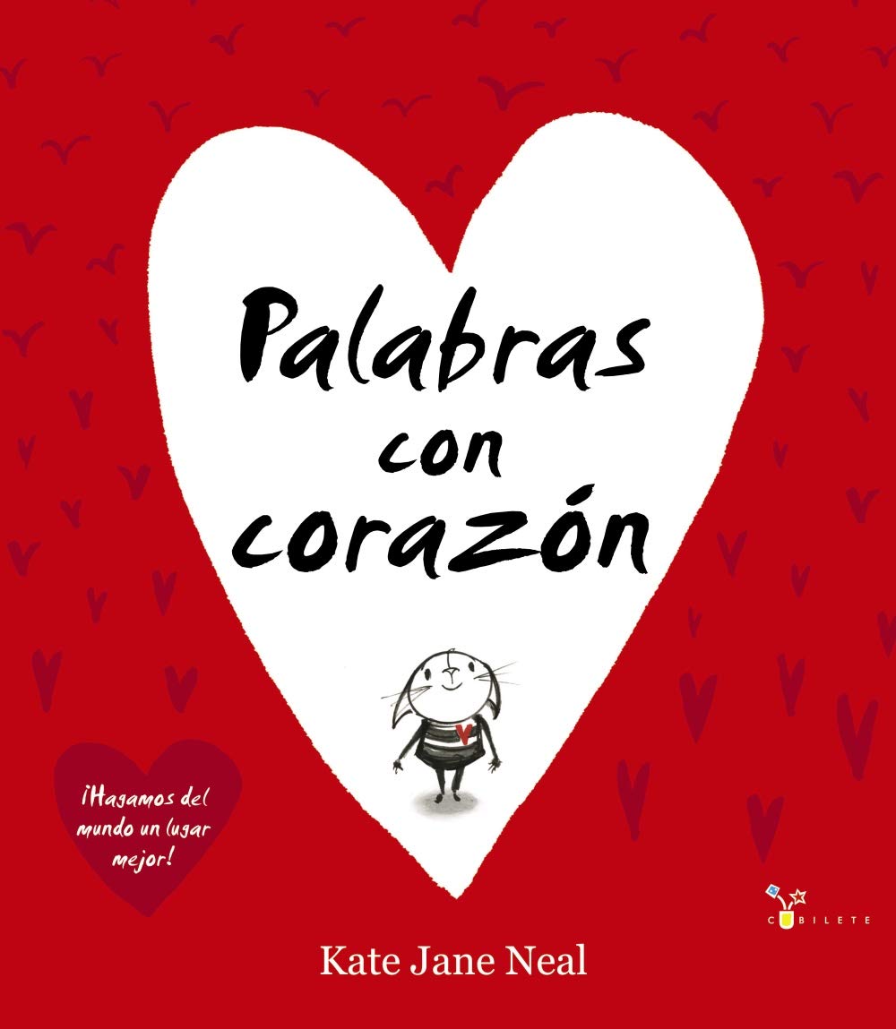 Libro: Palabras con corazón (Castellano - A PARTIR DE 3 AÑOS - ÁLBUMES - Cubilete)