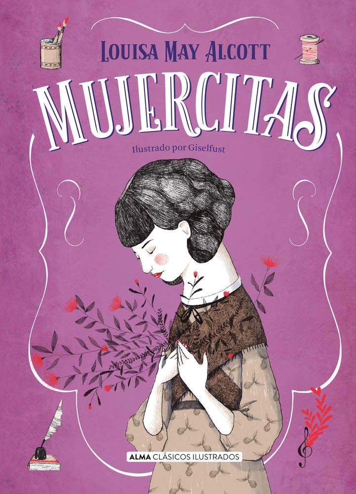 Libro: Mujercitas (Nueva edición): Edición Completa (parte I y II) No censurada (Clásicos ilustrados)