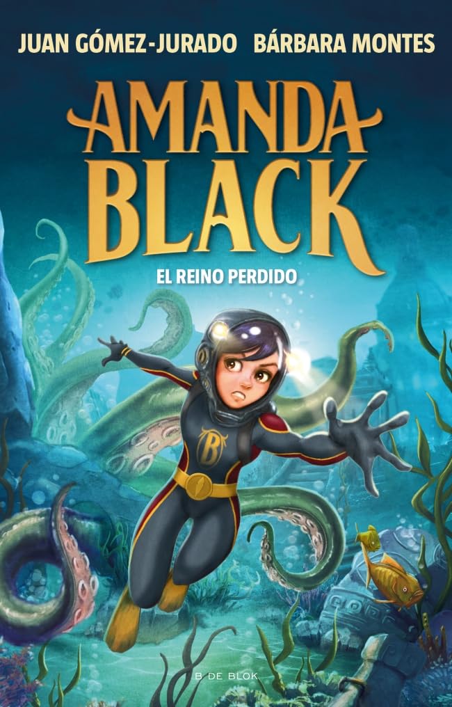 Amanda Black 8 - El Reino Perdido (Juan Gómez-Jurado y Bárbara Montes)