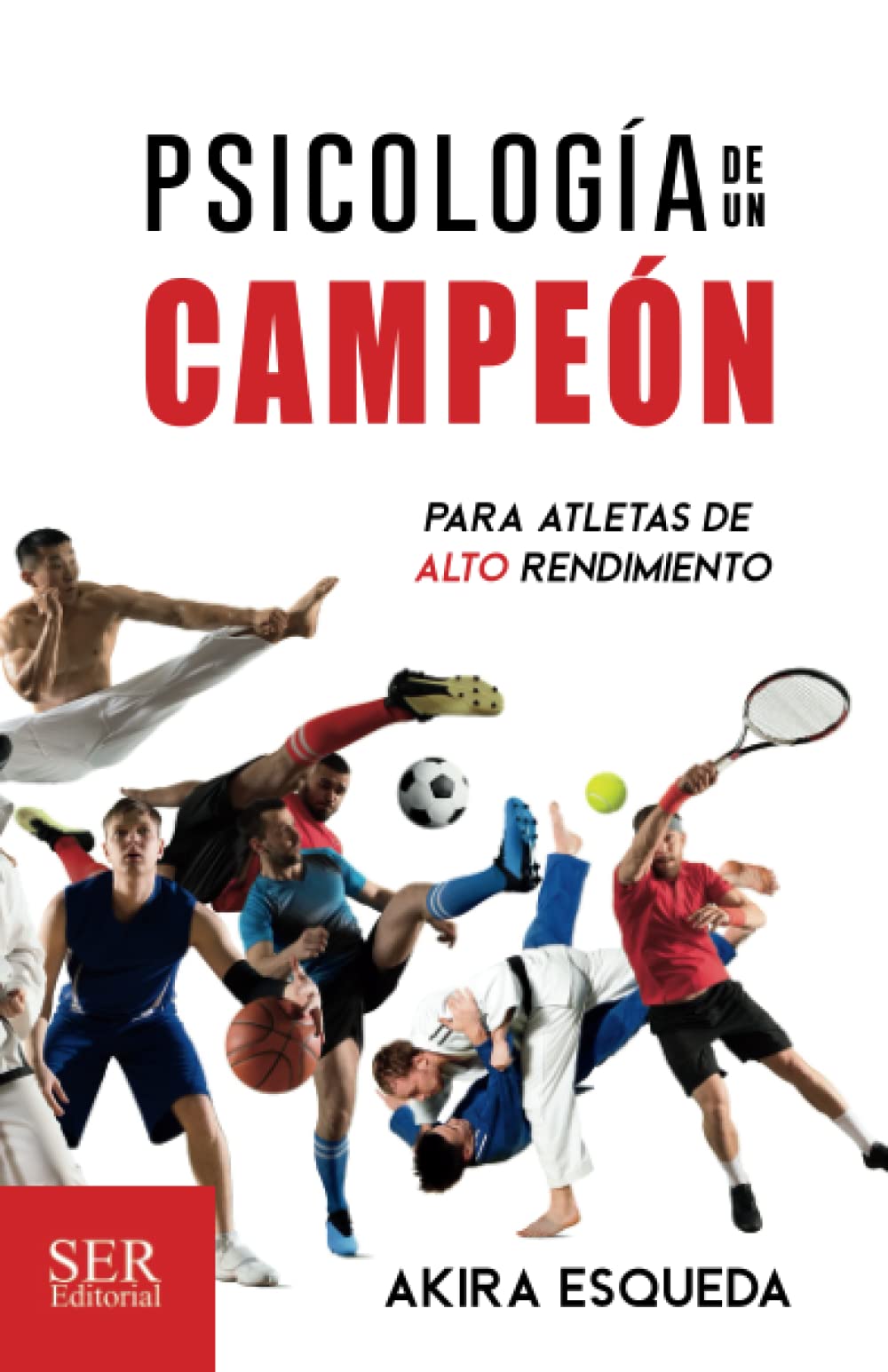 Libro: Psicología de un campeón: Para atletas de alto rendimiento (Spanish Edition)