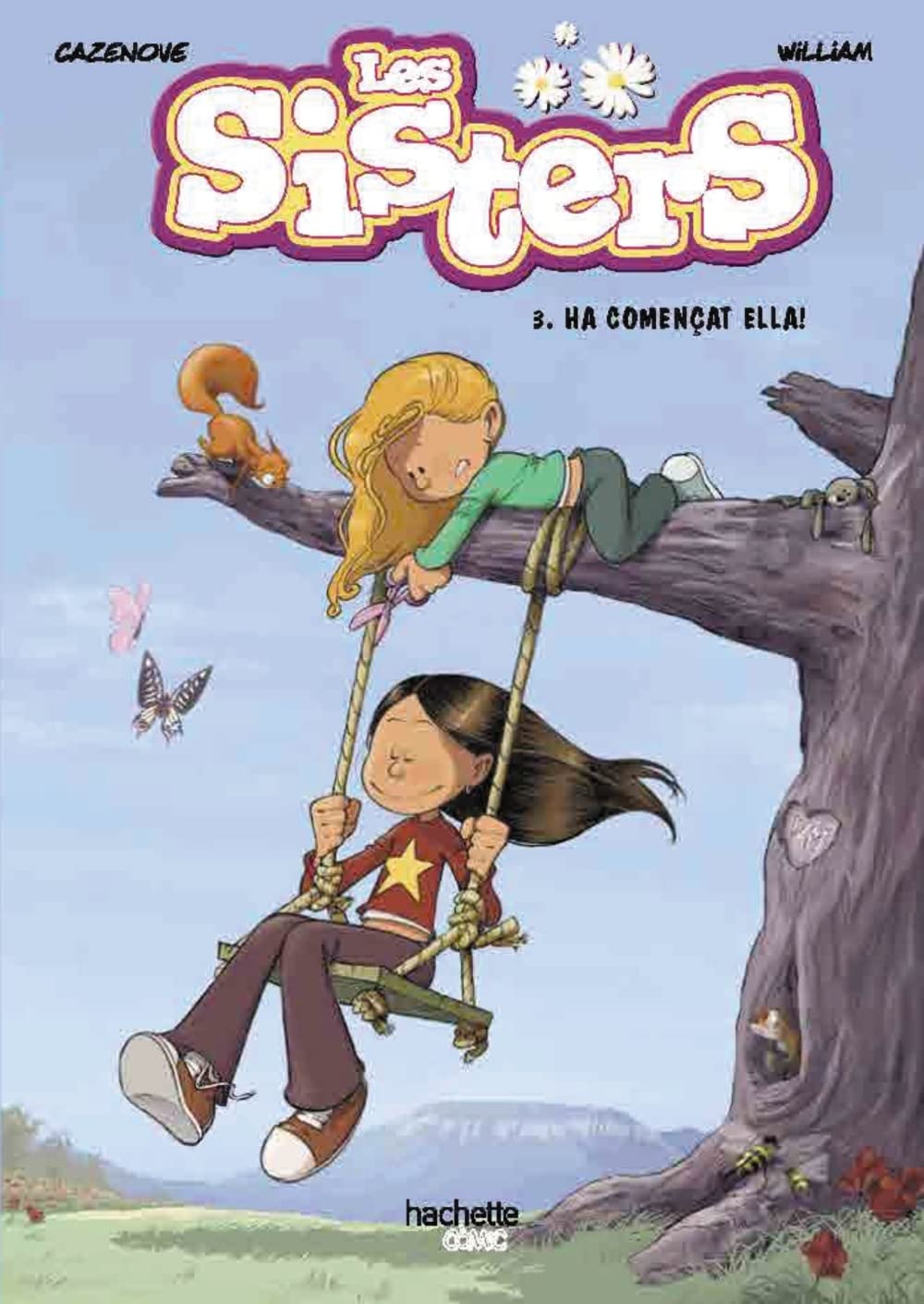 Libro: Les sisters, 3. Ha començat ella!