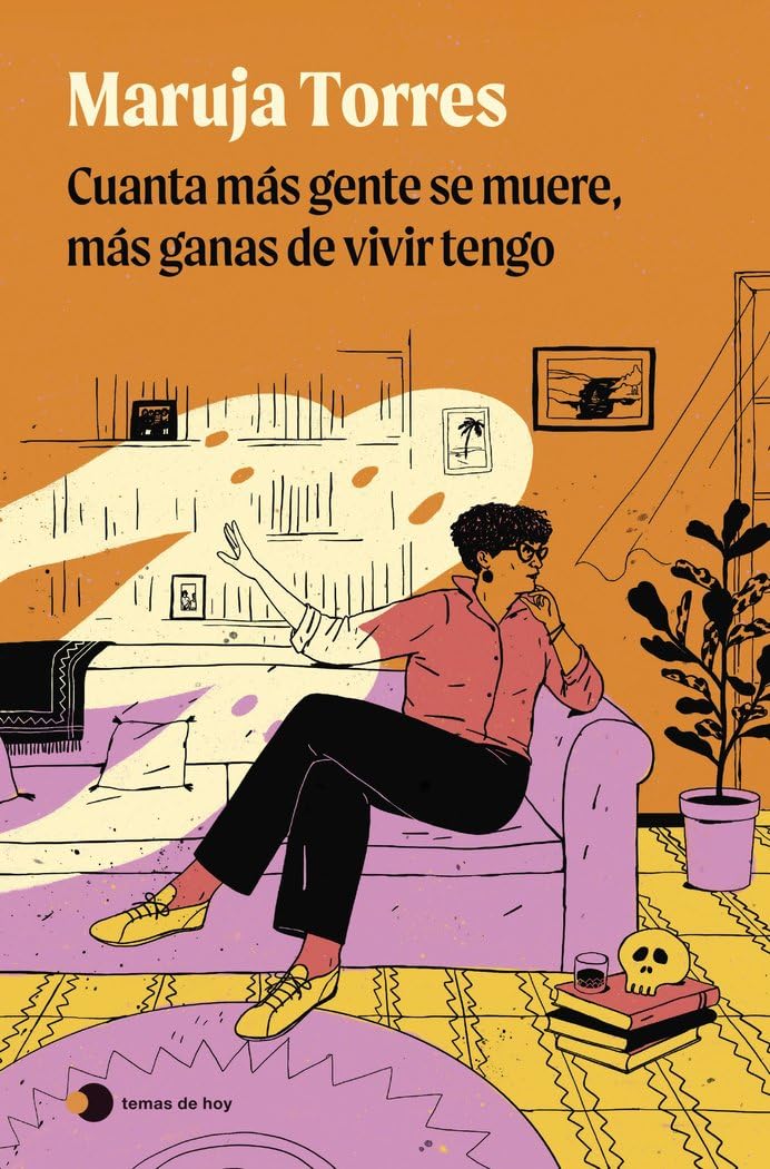 Libro: Cuanta más gente se muere, más ganas de vivir tengo (Voces de hoy)
