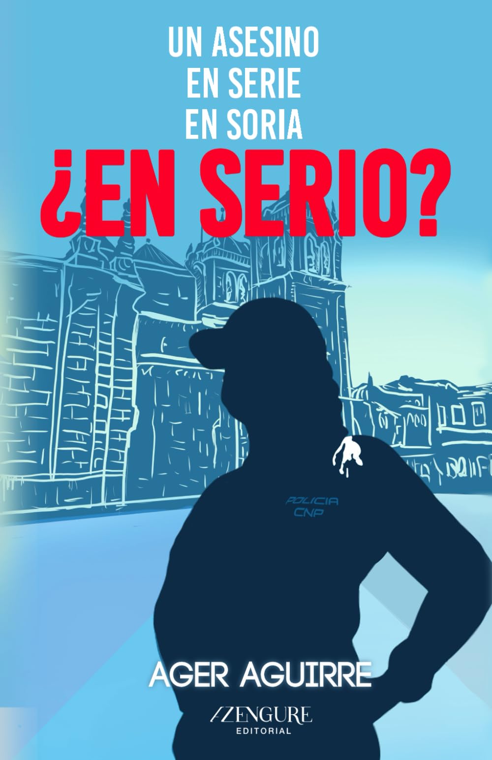 Libro: Un asesino en serie en Soria, ¿en serio?