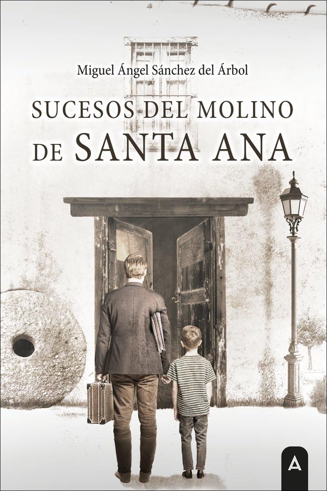 Libro: Sucesos del molino de Santa Ana