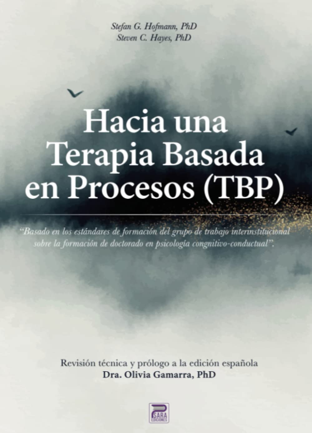 Libro: Hacia una terapia Basada en Procesos (TBP) (Spanish Edition)