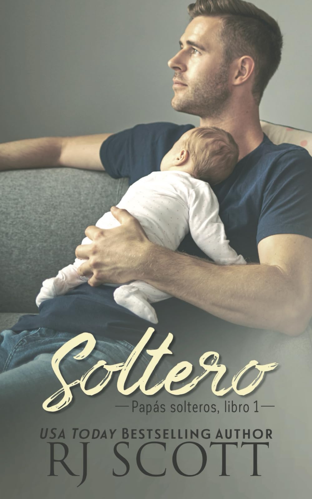 Libro: Soltero (Papás Solteros) (Spanish Edition)