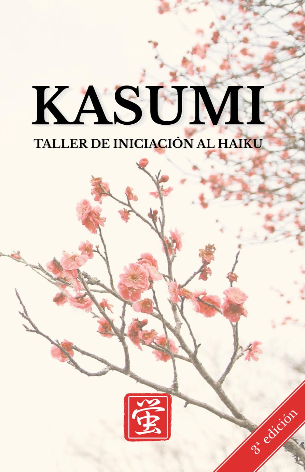 Libro: Kasumi: Taller de iniciación al haiku