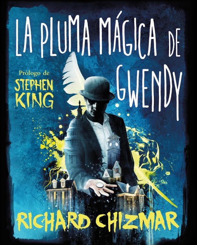 Libro: La pluma mágica de Gwendy (Trilogía La caja de botones de Gwendy 2) (SUMA)