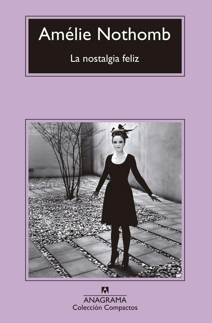 Libro: La nostalgia feliz: 715 (Compactos)