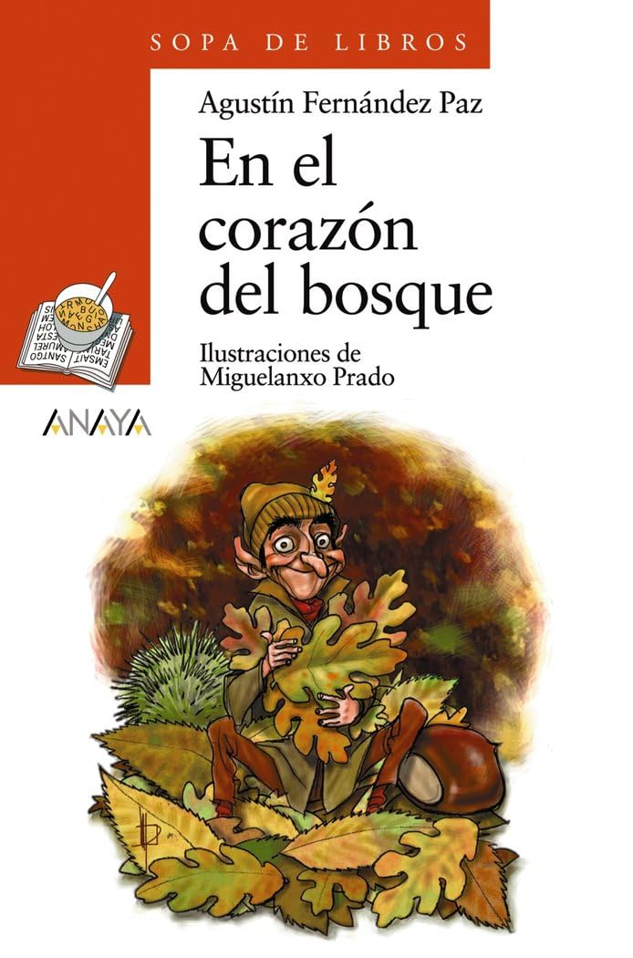 Libro: En el corazón del bosque (Sopa de Libros / Soup of Books, 48) (Spanish Edition)