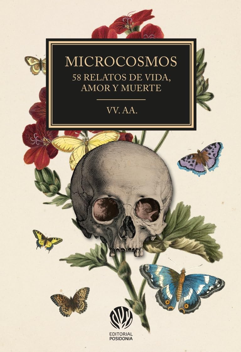 Libro: Microcosmos: 58 microrrelatos de vida, amor y muerte