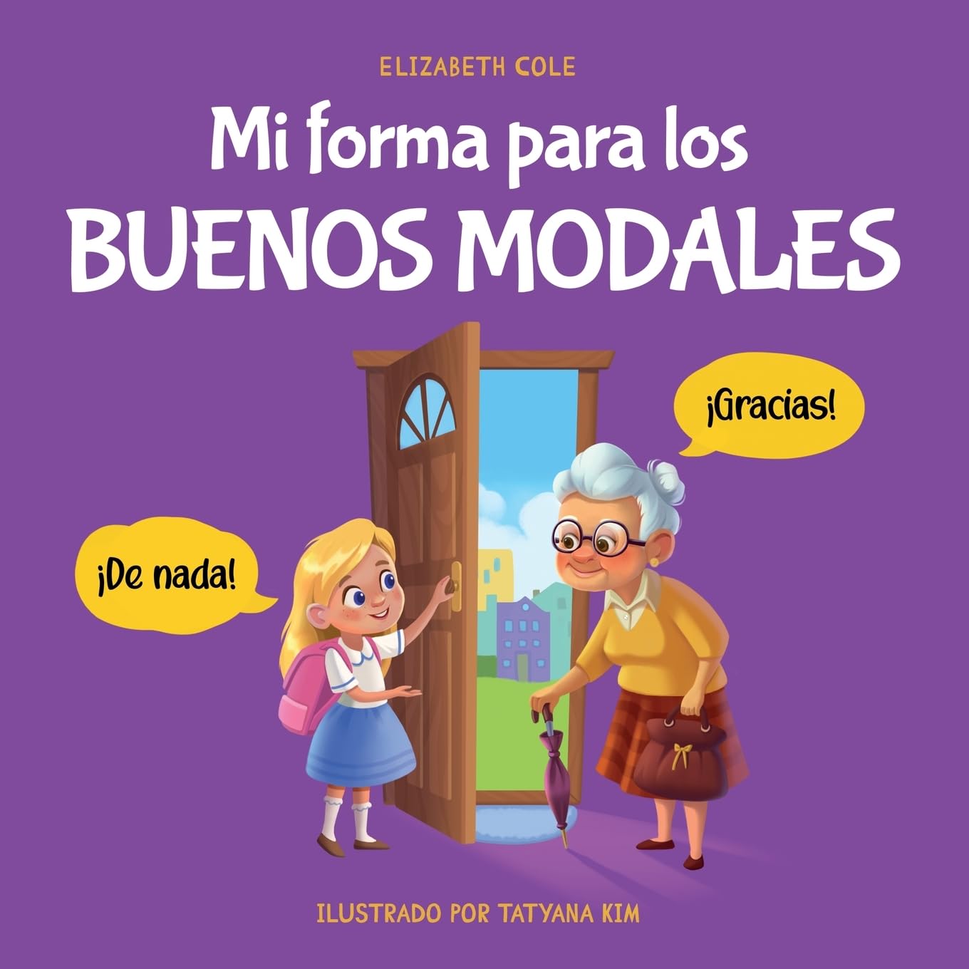 Libro: Mi forma para los buenos modales: Un libro infantil sobre modales, etiqueta y comportamiento que enseña habilidades sociales, respeto y amabilidad a ... (My way: Social Emotional Books for Kids)