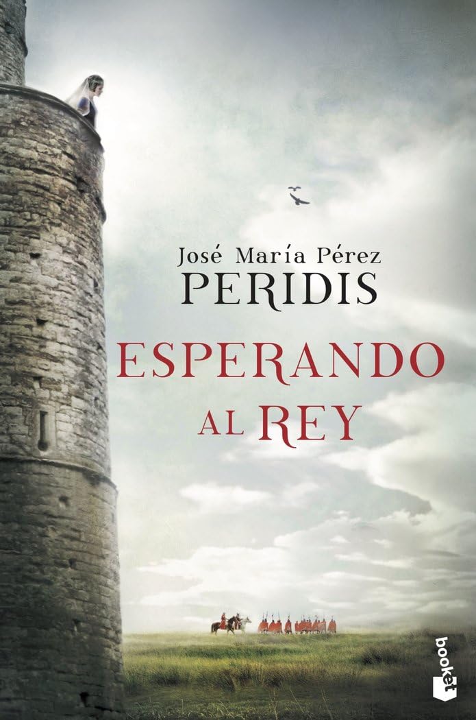 Libro: Esperando al rey (Novela histórica)
