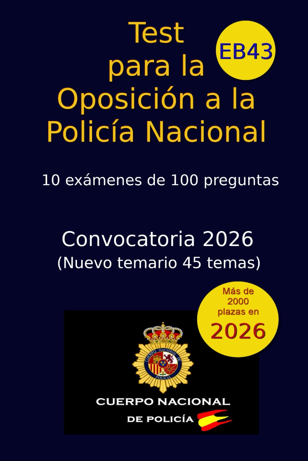 Libro: Test para la Oposición a la Policía Nacional