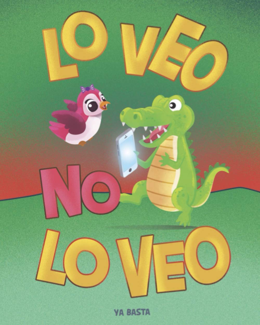 Libro: Lo Veo No Lo Veo (Spanish Edition)