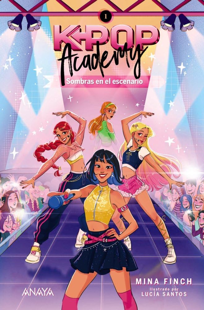 K-pop Academy. Sombras en el escenario: Libro 1 (LITERATURA INFANTIL - Narrativa infantil)