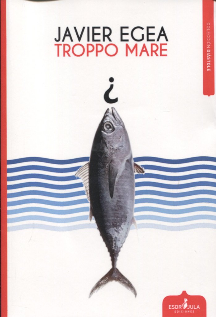 Libro: TROPPO MARE (Diástole)