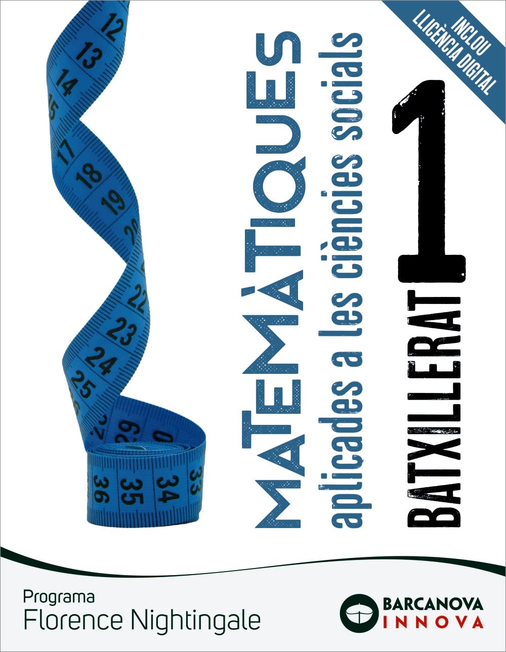 Libro: Florence Nightingale 1 Batxillerat. Matemàtiques aplicades