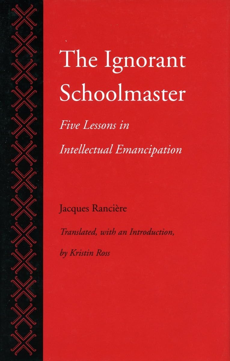 Libro: The Ignorant Schoolmaster: Five Lessons in Intellectual Emancipation