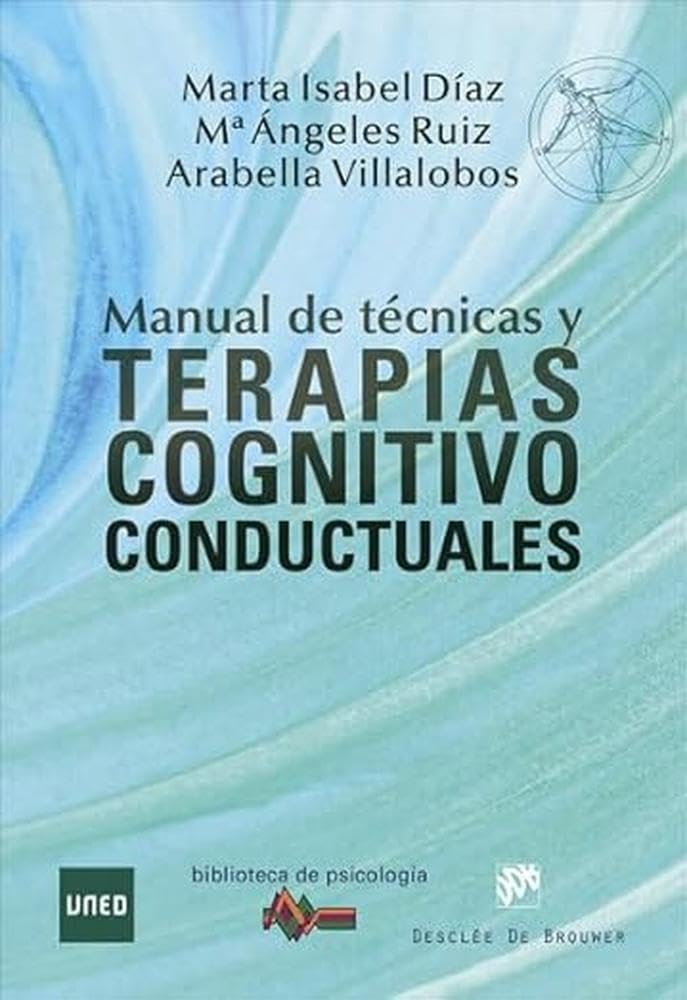 Libro: Manual de Técnicas y Terapias Cognitivo Conductuales: 222 (Biblioteca de Psicología)