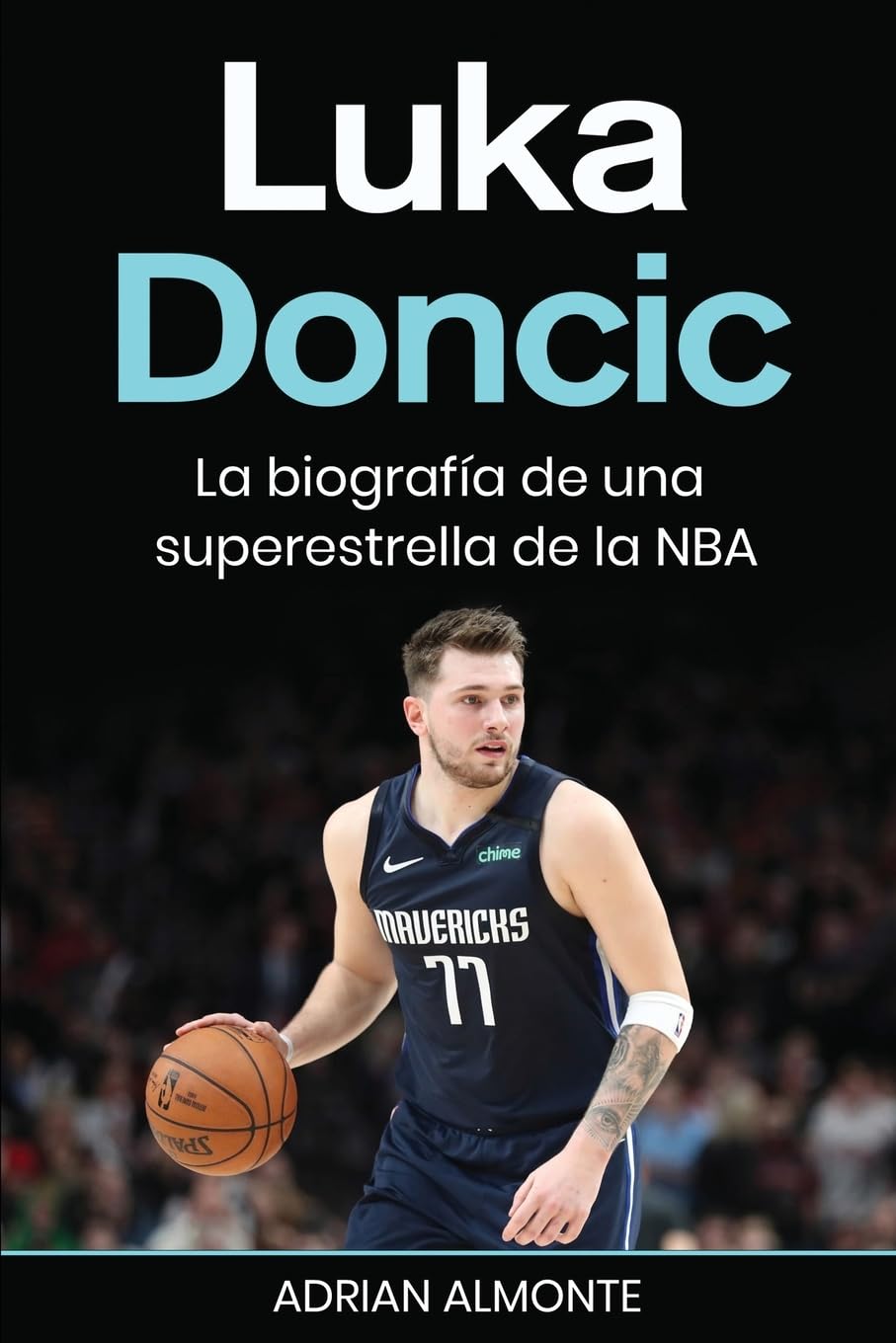 Libro: Luka Doncic: La biografía de una superestrella de la NBA (Spanish Edition)