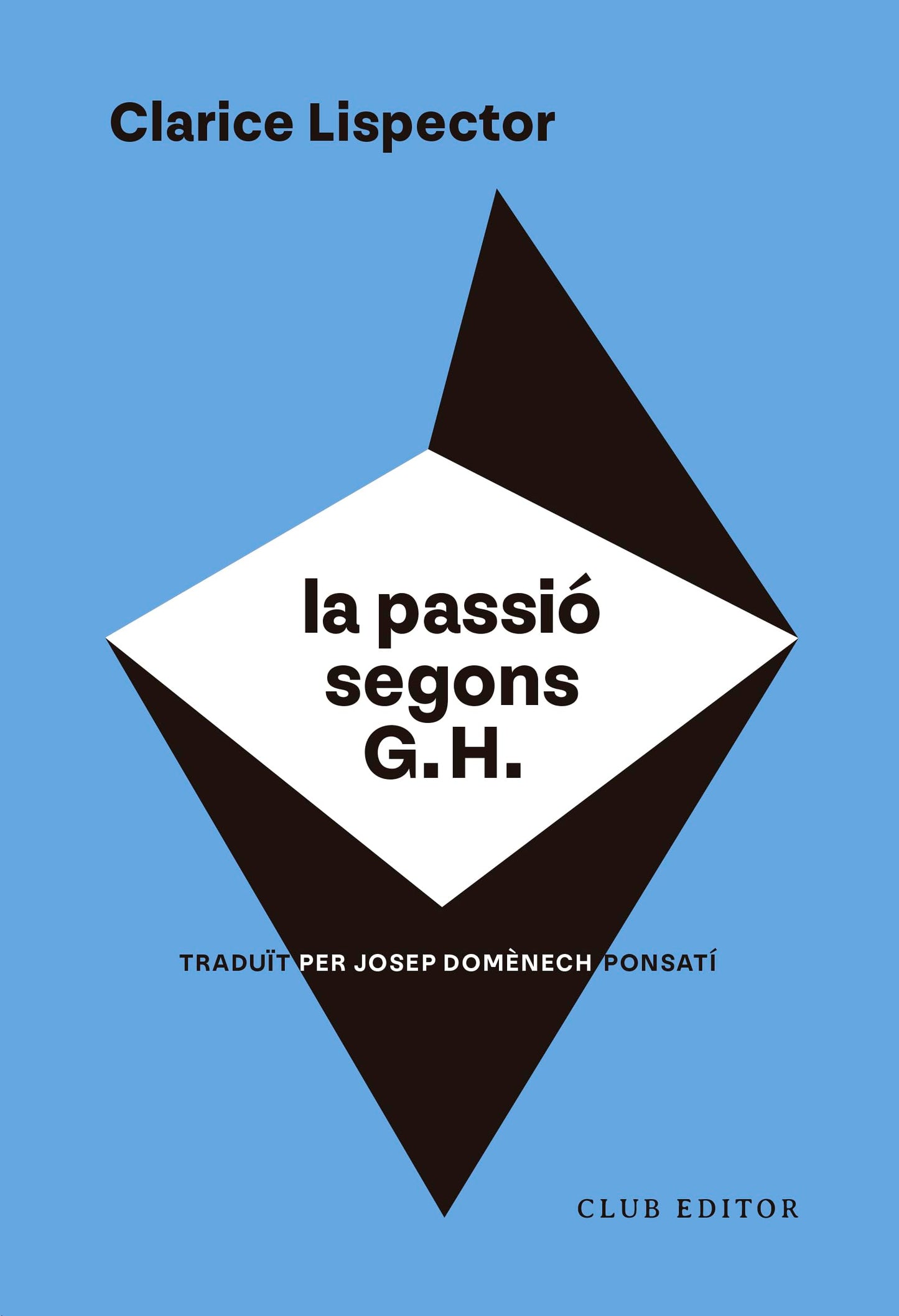 Libro: La passió segons G. H.