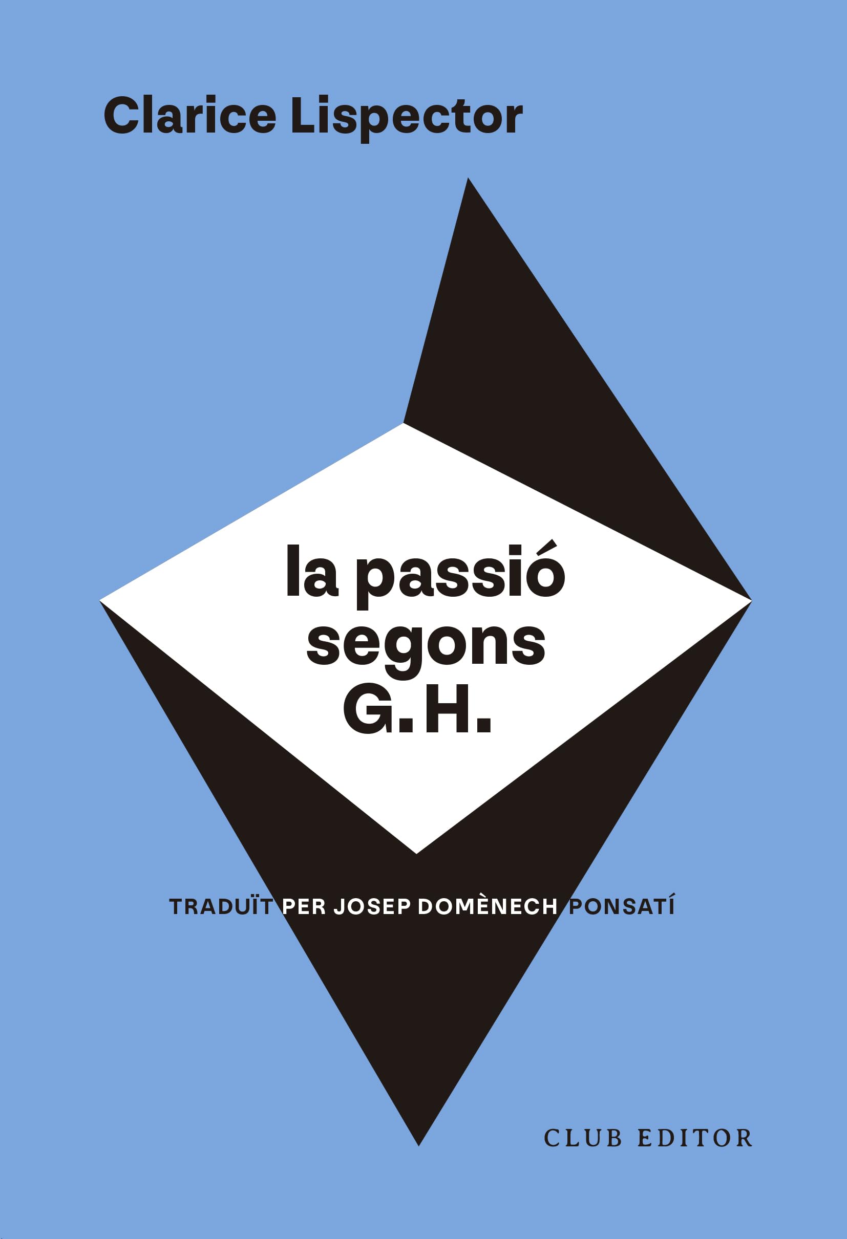 Libro: La passió segons G. H.