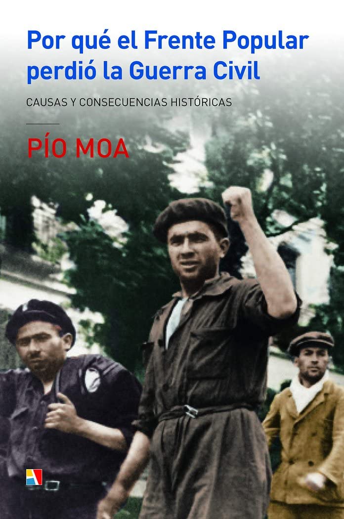Libro: Por qué el Frente Popular perdió la Guerra Civil