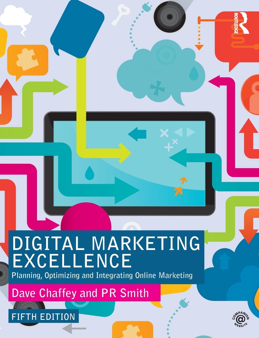 Libro: Digital Marketing Excellence: Planning, Optimizing and Integrating Online Marketing