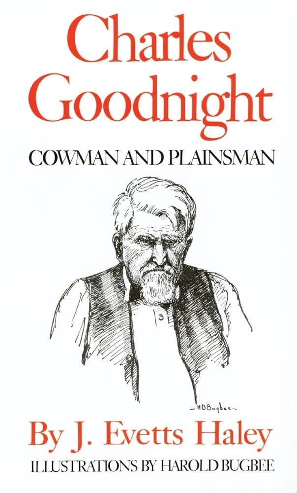 Libro: Charles Goodnight: Cowman and Plainsman