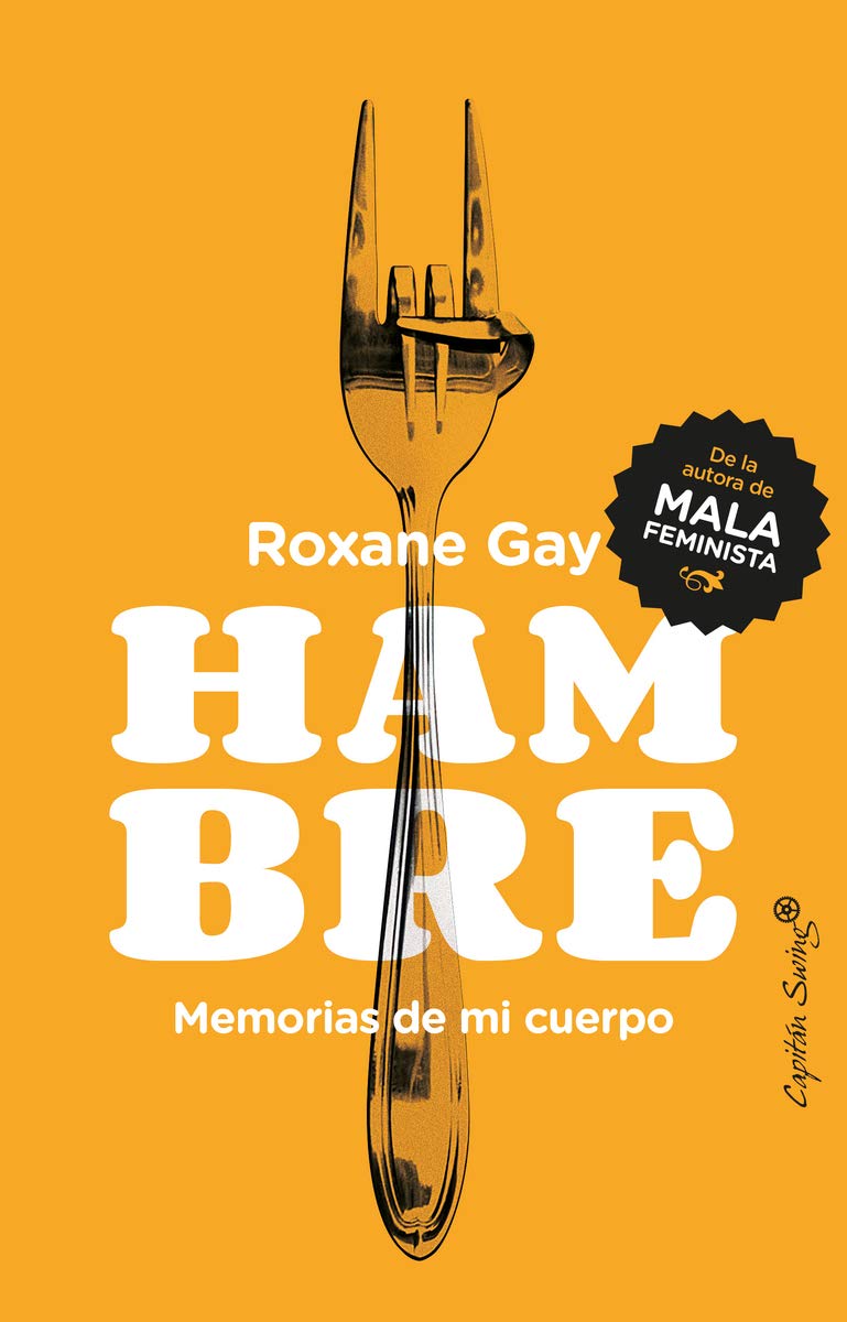 Libro: Hambre. Memorias de mi cuerpo