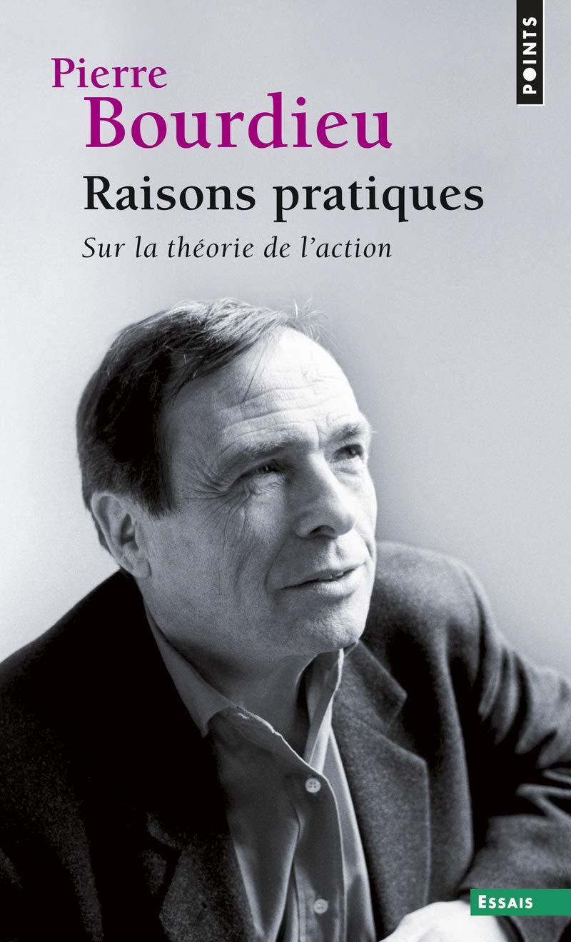 Libro: Raisons pratiques: Sur la théorie de l'action (Points Essais)