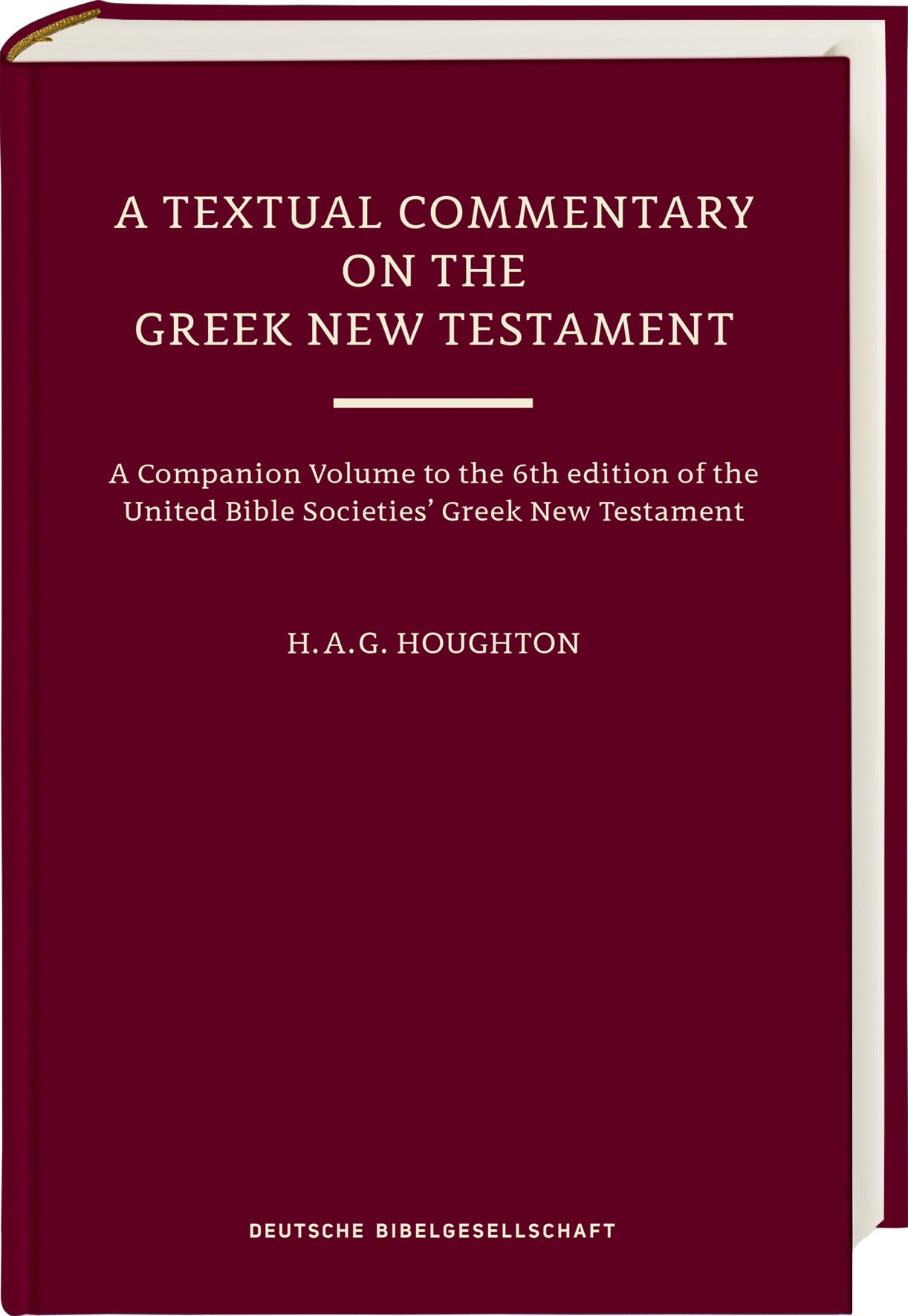 Libro: A Textual Commentary on the Greek New Testament, Revised Edition: Based on the Sixth Edition of the Greek New Testament