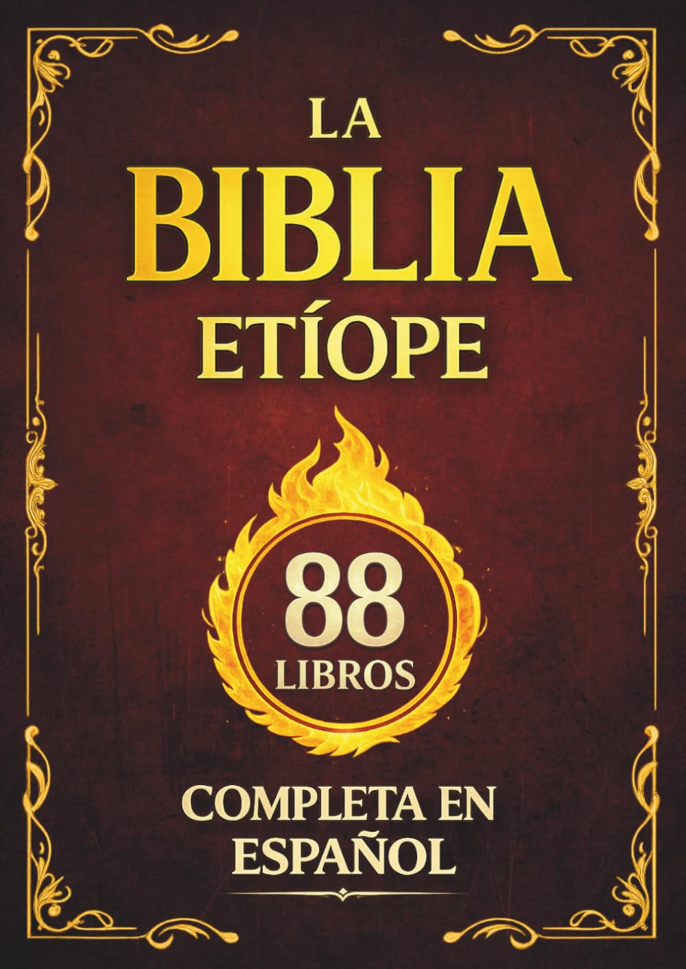 Libro: La Biblia Etíope Completa en Español: El Canon de 88 Libros de la Tradición Cristiana, con el Libro de Enoc y el Libro de los Jubileos