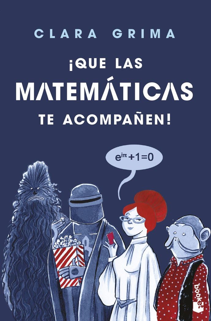 ¡Que las matemáticas te acompañen! (Divulgación)