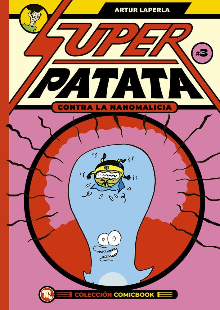 Superpatata contra la nanomalicia (comicbook 3) (MAMUT 6+)