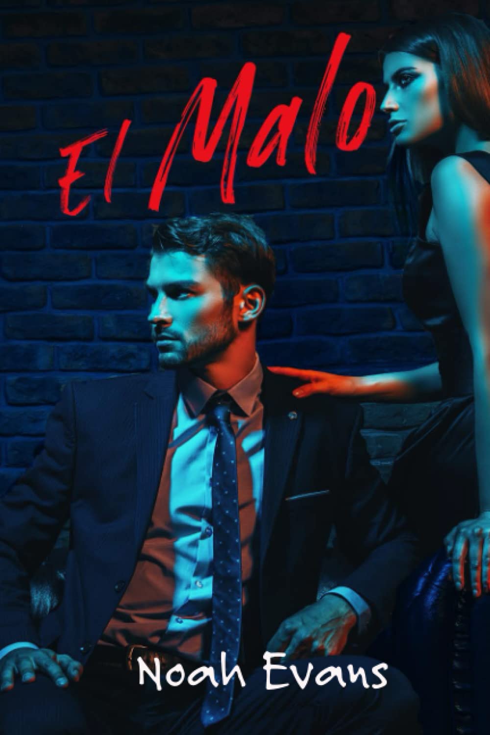 Libro: El Malo (Romántica contemporánea) (Spanish Edition)