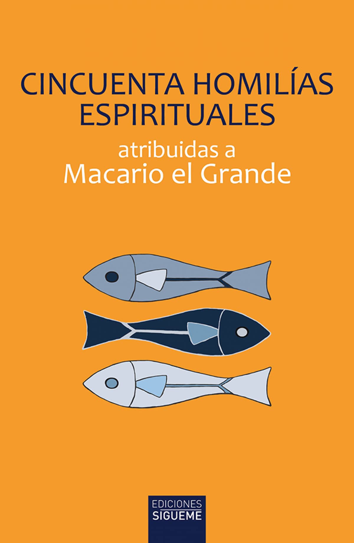 Libro: Cincuenta homilías espirituales