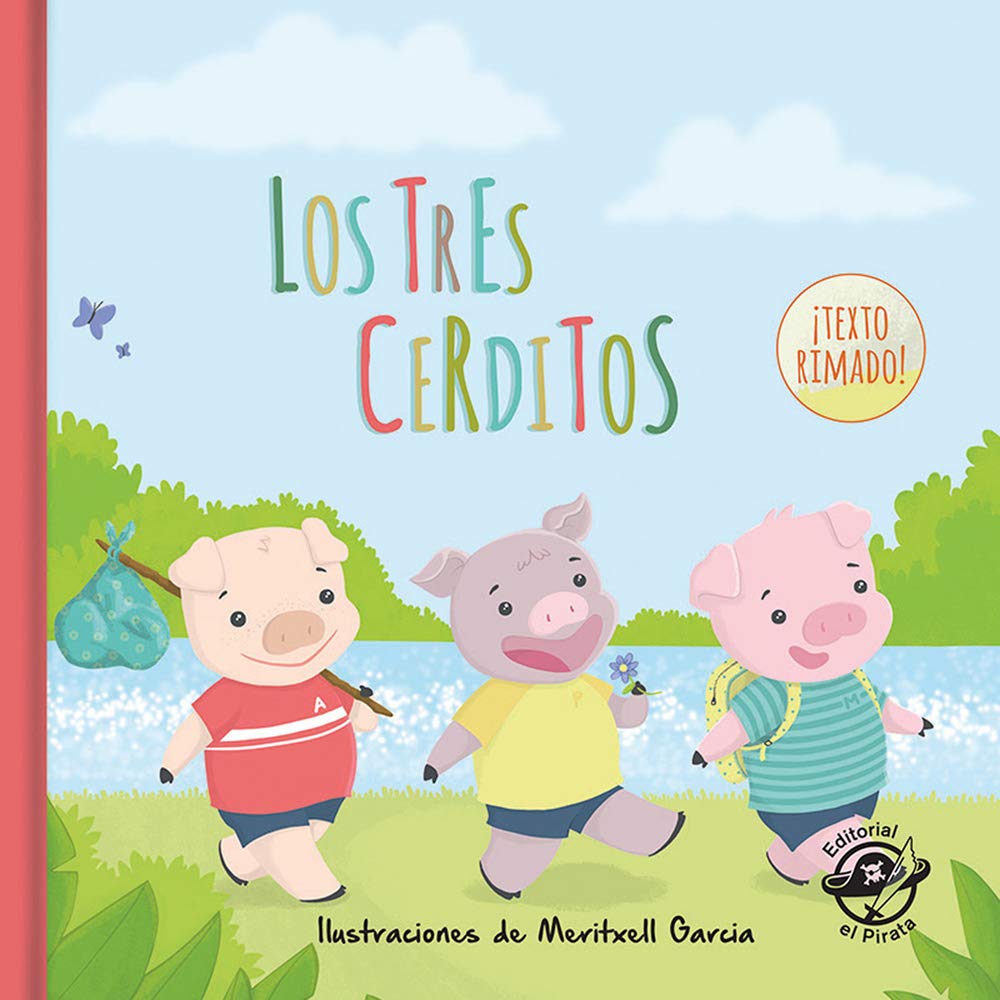 Libro: Los tres cerditos (Cuentos clásicos rimados en español) (Spanish Edition)