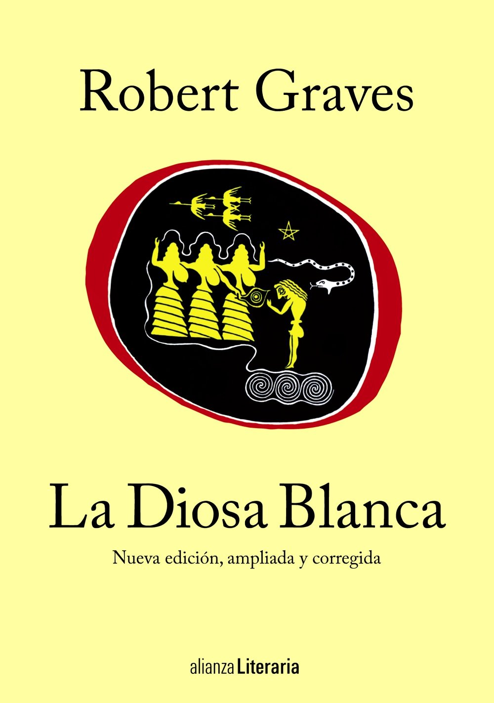 Libro: La Diosa Blanca: Una gramática histórica del mito poético