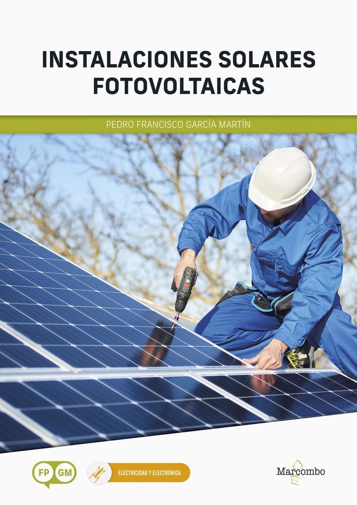 Instalaciones solares fotovoltaicas (MARCOMBO FORMACIÓN)
