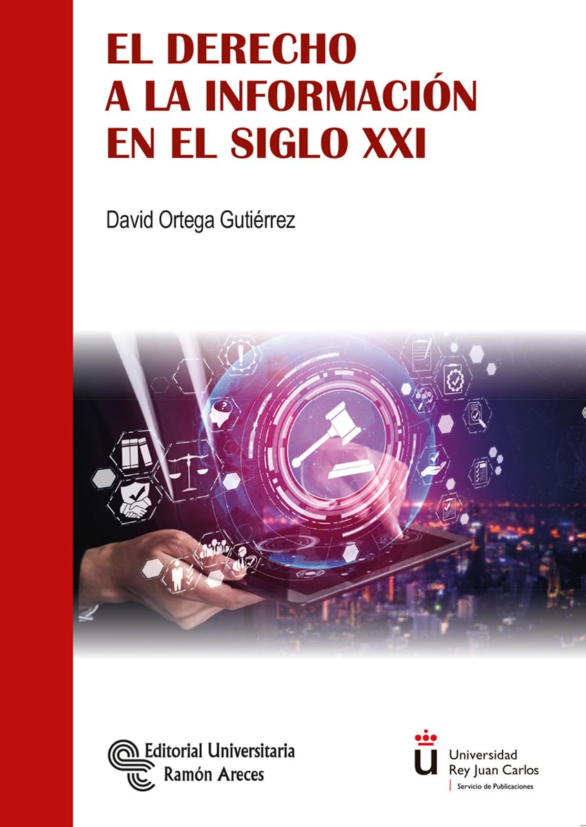 Libro: El derecho a la información en el siglo XXI