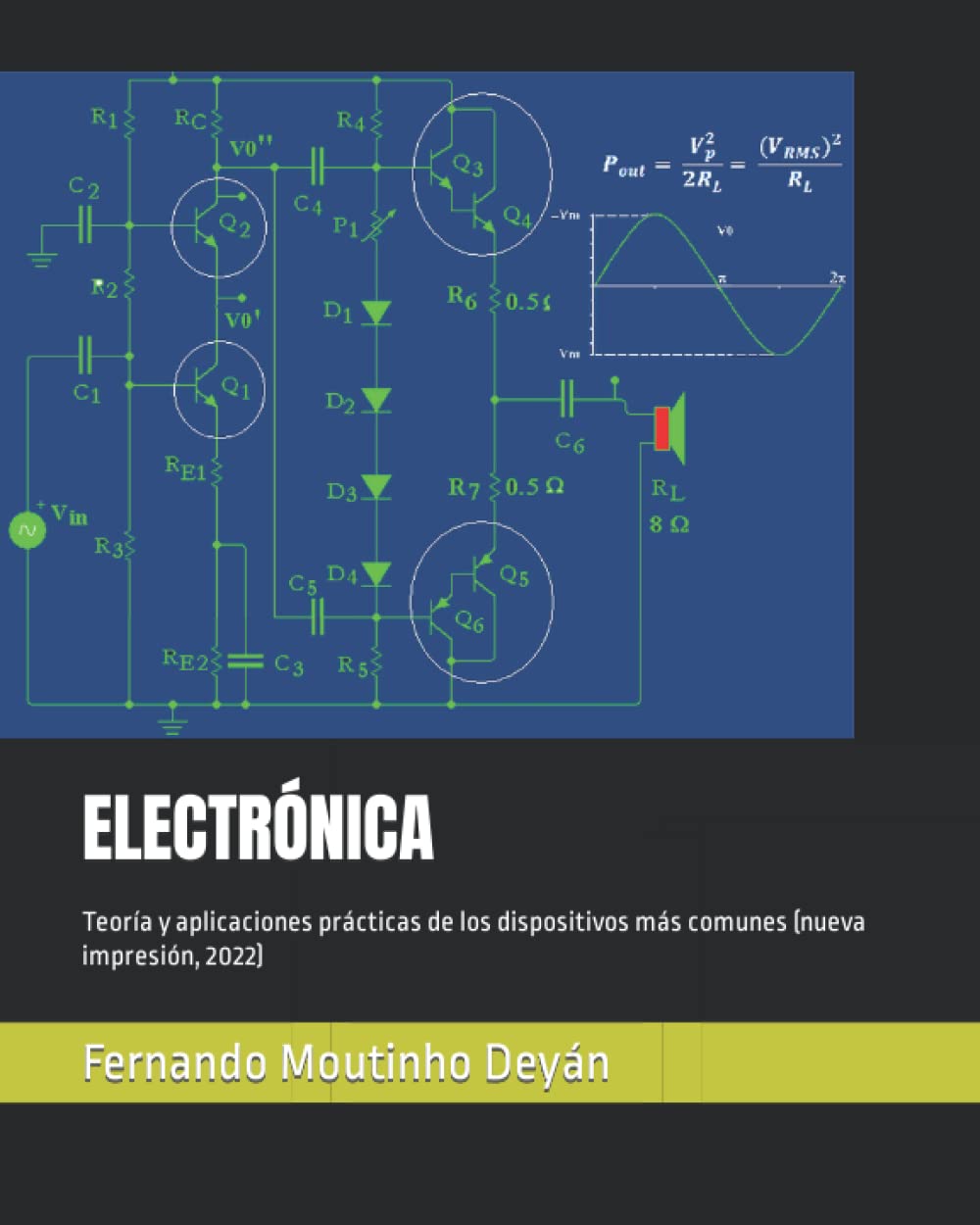Libro: ELECTRÓNICA: Teoría y aplicaciones prácticas de los dispositivos más comunes (nueva impresión, 2022) (Spanish Edition)
