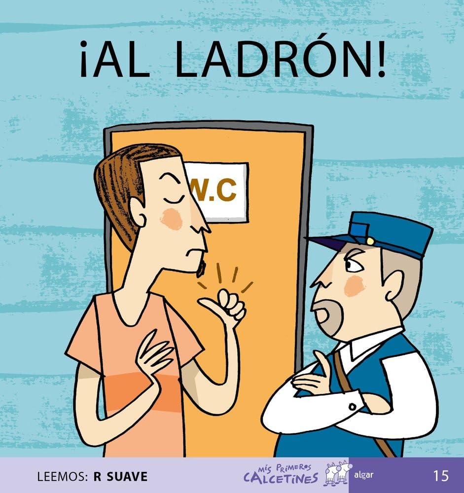 Libro: ÍAl Ladrón! - Mayúscula (MIS PRIMEROS CALCETINES) - 9788496514218